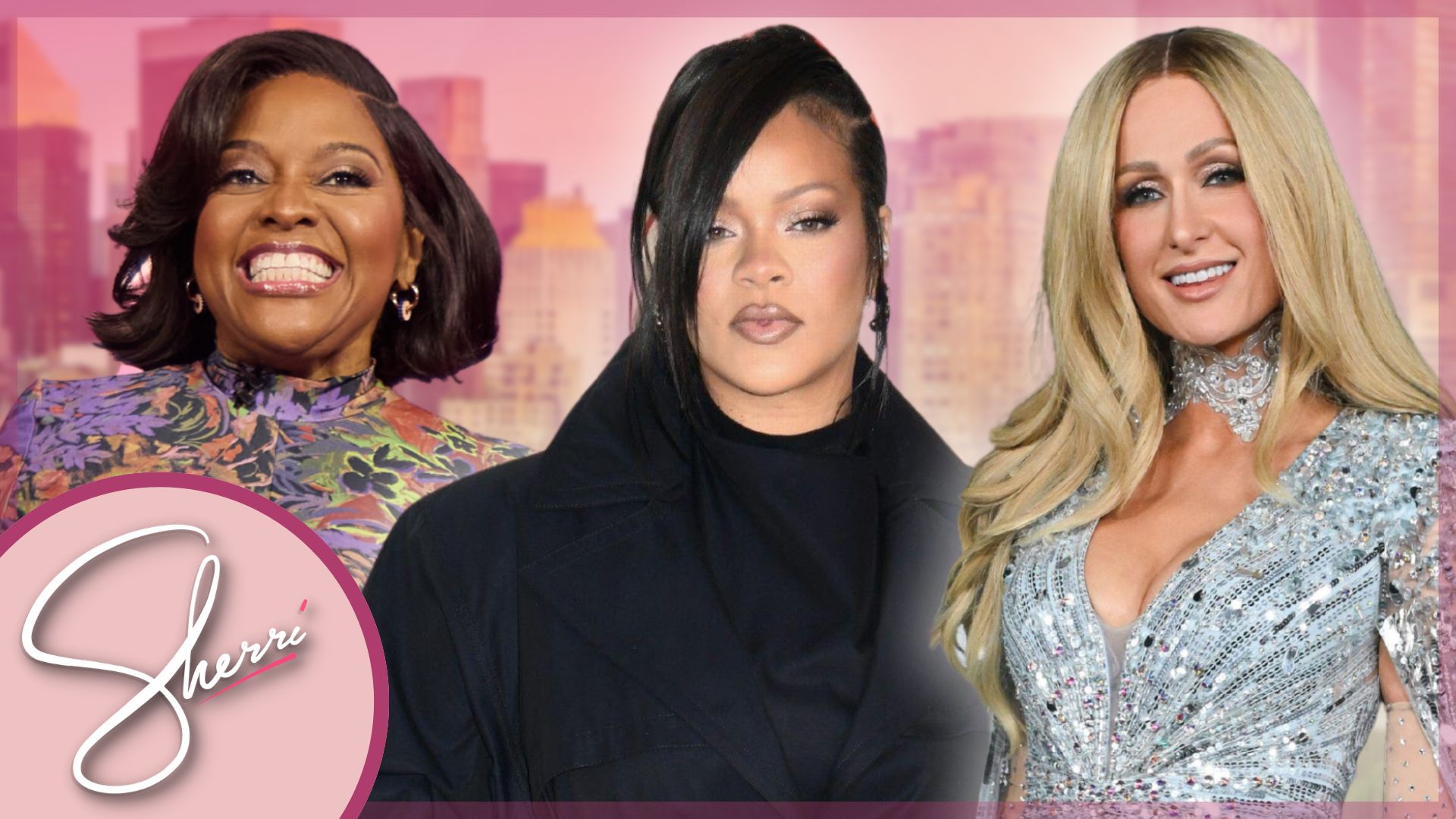 sherri, rihanna & paris