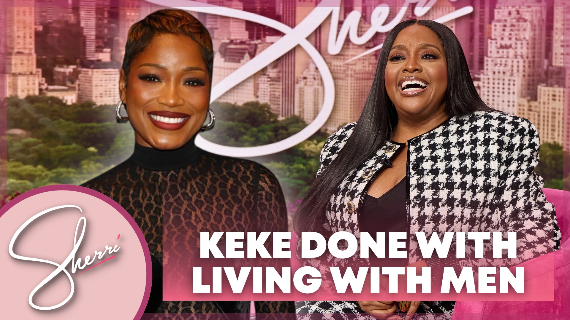 keke palmer & sherri