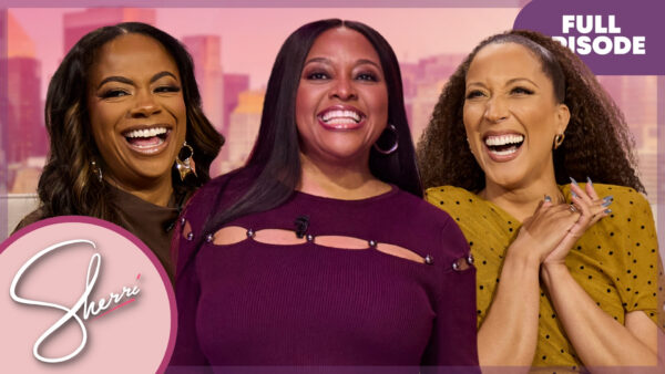 Sherri, Kandi Burruss, Robin Thede