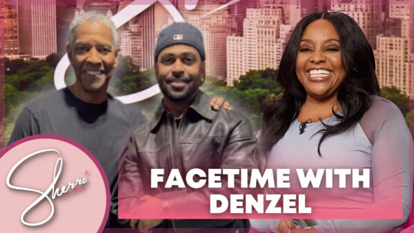 denzel, big sean & sherri