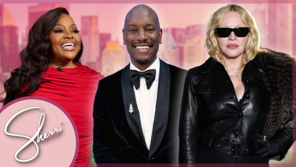 Sherri and Madonna and Tyrese