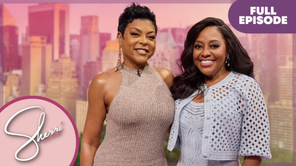 Sherri and Taraji P. Henson